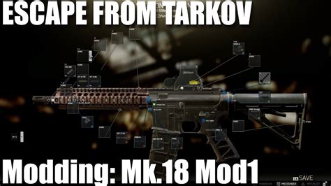 mk 18 tarkov modding